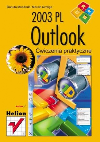 Okładka: Marcin Szeliga - Outlook 2003 PL. Ćwiczenia praktyczne