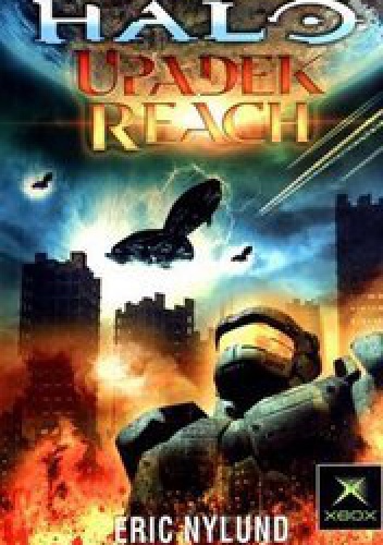 Okładka: Eric S. Nylund - HALO: Upadek Reach