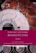 Okładka: Ryszard Tadeusiewicz - Podstawy inżynierii biomedycznej. Tom 1