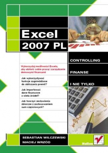 Okładka: Sebastian Wilczewski - Excel 2007 w firmie. Controlling, finanse i nie tylko