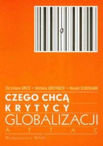 Okładka: Christiane Grefe - Czego chcą krytycy globalizacji