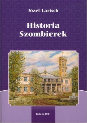 Okładka: Józef Larisch - Historia Szombierek