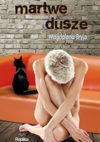 Okładka: Magdalena Bryja - Martwe dusze