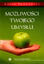 Okładka: Laura Smokowicz - Możliwości twojego umysłu