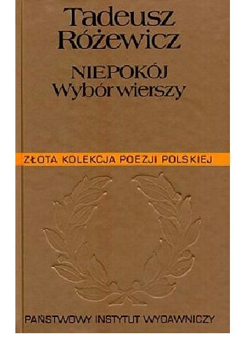 Okładka: Tadeusz Różewicz - Niepokój. Wybór wierszy