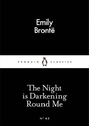 Okładka: Emily Jane Brontë - The Night is Darkening Round Me