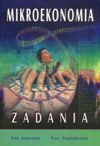 Okładka: Ewa Jankowska - Mikroekonomia - zadania