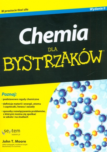 Okładka: John T. Moore - Chemia dla bystrzaków
