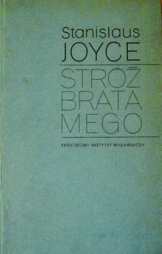 Okładka: Stanislaus Joyce - Stróż brata mego