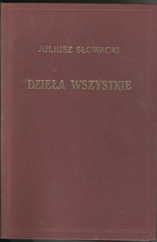 Okładka: Juliusz Słowacki - Dzieła wszystkie, tom XVII