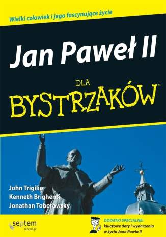 Okładka: John Trigilio - Jan Paweł II dla bystrzaków