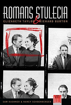 Okładka: Nancy Schoenberger - Romans stulecia. Elizabeth Taylor i Richard Burton