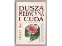 Okładka: Caryle Hirshberg - Dusza, medycyna i cuda