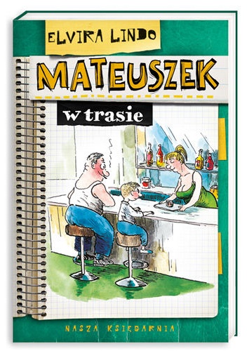 Okładka: Elvira Lindo - Mateuszek w trasie