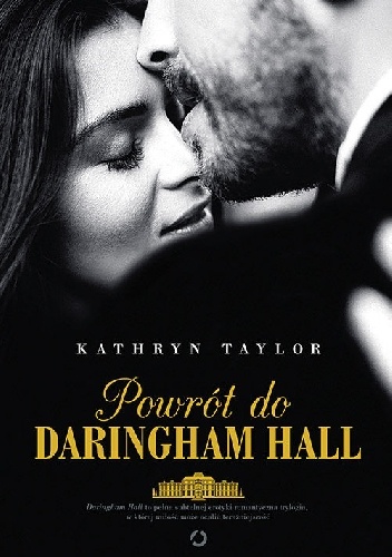 Okładka: Kathryn Taylor - Powrót do Daringham Hall