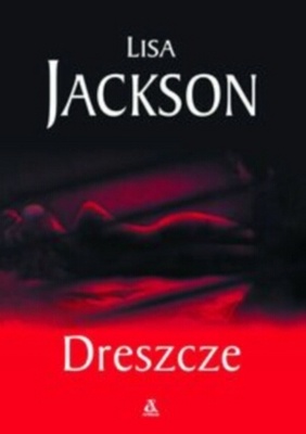 Okładka: Lisa Jackson - Dreszcze
