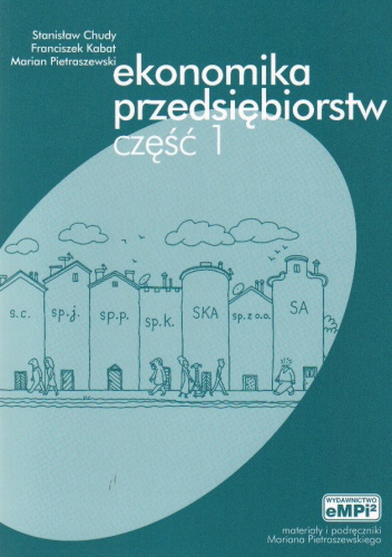 Okładka: Marian Pietraszewski - Ekonomika przedsiębiorstw cz.1-podręcznik