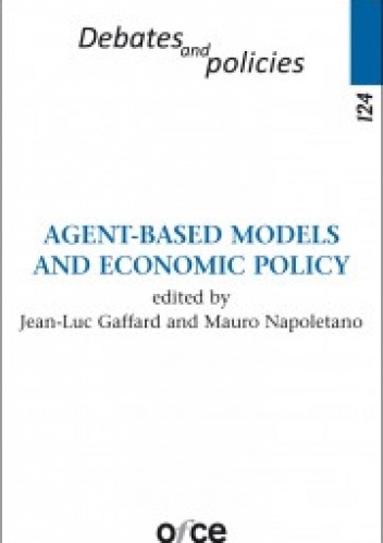 Okładka: Jean-Luc Gaffard - Agent-Based Models and Economic Policy