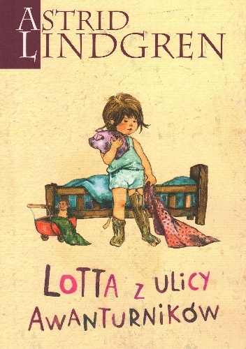 Okładka: Astrid Lindgren - Lotta z ulicy Awanturników