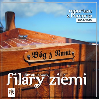 Okładka: Sławomir Czalej - Filary ziemi
