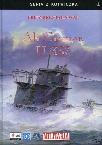 Okładka: Fritz Brustat-Naval - Ali Cremer, U-333