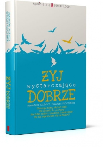 Okładka: Agnieszka Jucewicz - Żyj wystarczająco dobrze