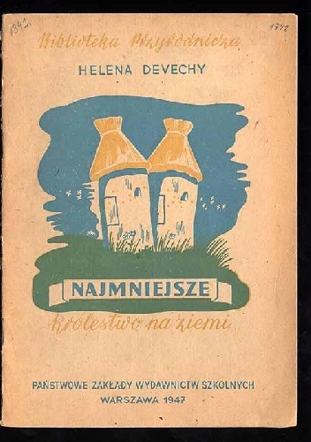 Okładka: Helena Devechy - Najmniejsze królestwo na ziemi