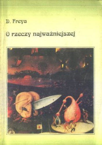 Okładka: Andrzej Chojecki - O rzeczy najważniejszej