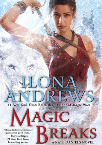 Okładka: Ilona Andrews - Magic Breaks