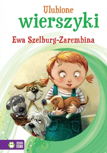 Ewa Szelburg-Zarembina - Ulubione wierszyki. Ewa Szelburg-Zarembina