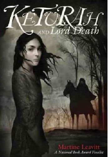 Okładka: Martine Leavitt - Keturah and Lord Death
