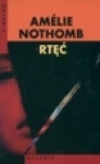 Okładka: Amélie Nothomb - Rtęć