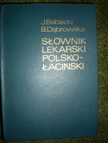Okładka: J. Babecki - Słownik lekarski Polsko-Łaciński