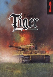 Okładka: Janusz Ledwoch - PzKpfw VI Tiger - część I
