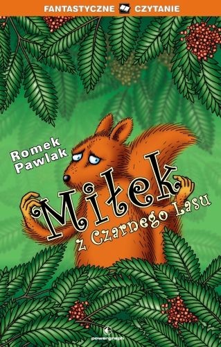 Okładka: Romuald Pawlak - Miłek z Czarnego Lasu