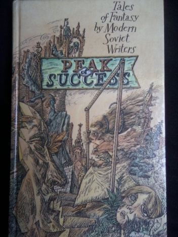 Okładka: Michaił Bułhakow - Peak of Success: Tales of Fantasy by Modern Soviet Writers