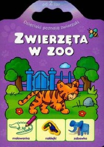 Okładka: Agnieszka Bator - Zwierzęta w zoo. Dzieciaki poznają zwierzaki