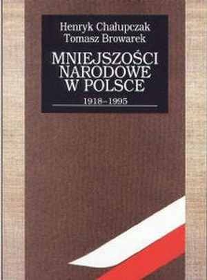 Okładka: Henryk Chałupczak - Mniejszości narodowe w Polsce 1918-1995