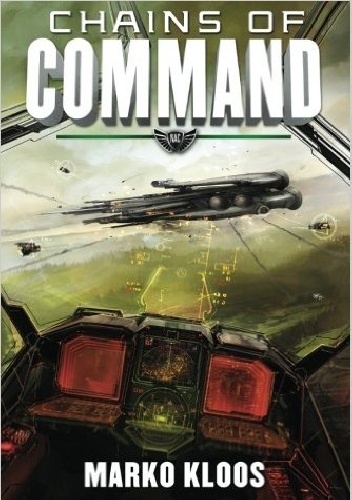 Okładka: Marko Kloos - Chains of Command