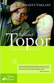 Okładka: Frantz Vaillant - Roland Topor. Zduszony śmiech