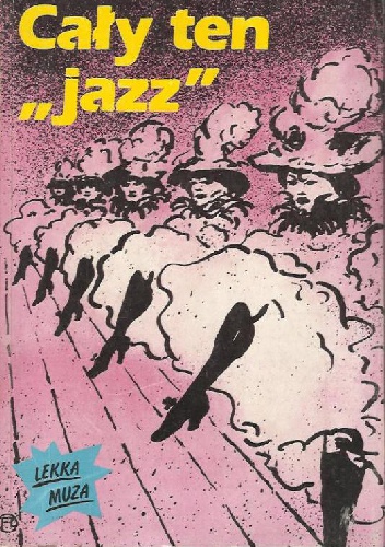 Okładka: Antoni Marianowicz - Cały ten jazz