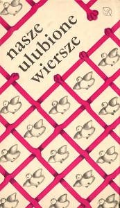 Okładka:  praca zbiorowa - Nasze ulubione wiersze