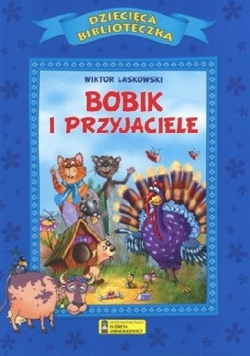 Okładka: Wiktor Laskowski - Bobik i przyjaciele