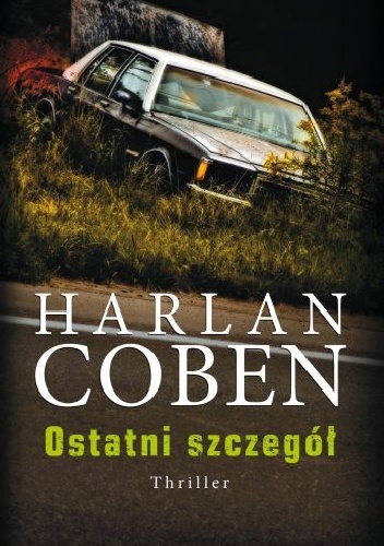 Okładka: Harlan Coben - Ostatni szczegół