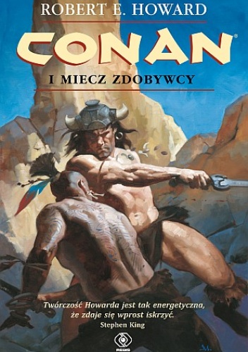 Okładka: Robert Ervin Howard - Conan i miecz zdobywcy