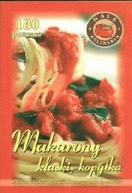 Okładka: Ewa Krasnopolska - Makarony kluski kopytka łazanki
