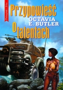 Okładka: Octavia E. Butler - Przypowieść o talentach