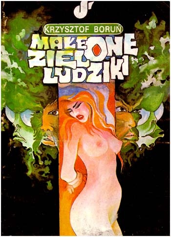 Okładka: Krzysztof Boruń - Małe zielone ludziki, t.1