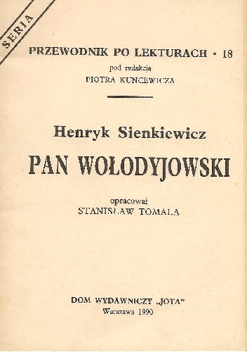 Okładka: Stanisław Tomala - Henryk Sienkiewicz. Pan Wołodyjowski