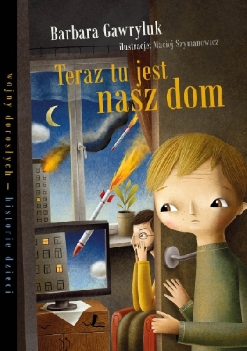 Okładka: Barbara Gawryluk - Teraz tu jest nasz dom
